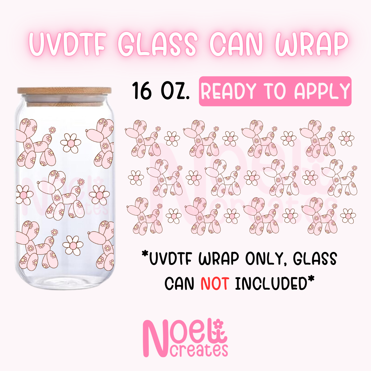 Groovy Balloon Dog UV DTF 16 oz. Glass Can Wrap