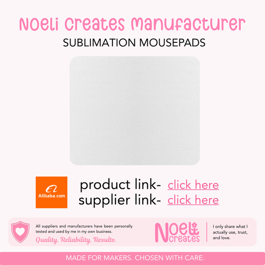 Noeli Creates Supplier- Sublimation Mousepads