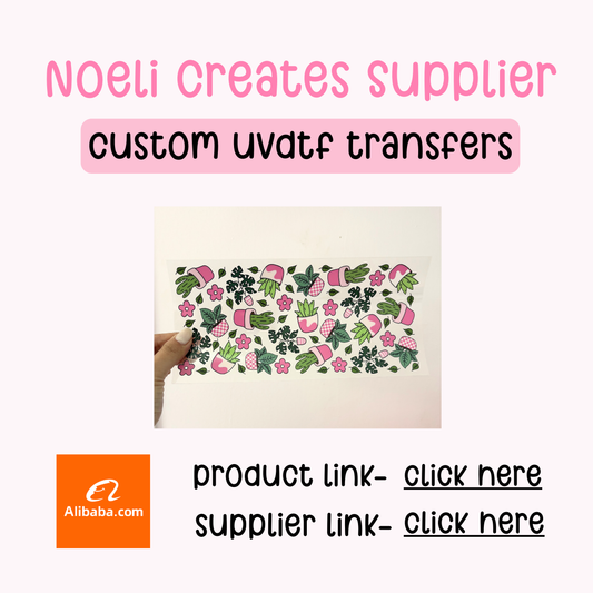 Noeli Creates Supplier- Custom UVDTF Transfers
