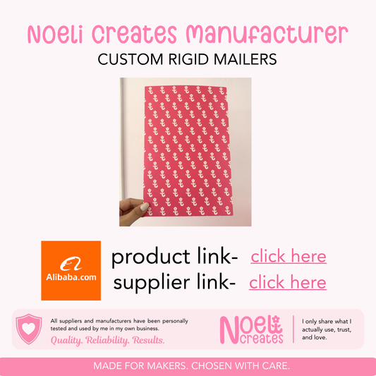 Noeli Creates Supplier- Custom Rigid Mailers
