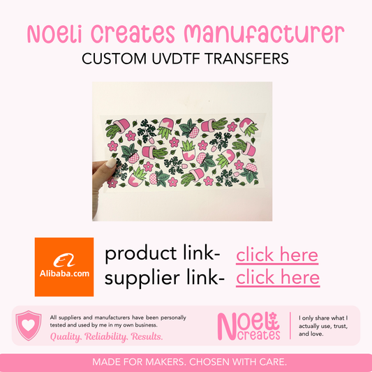 Noeli Creates Supplier- Custom UVDTF Transfers