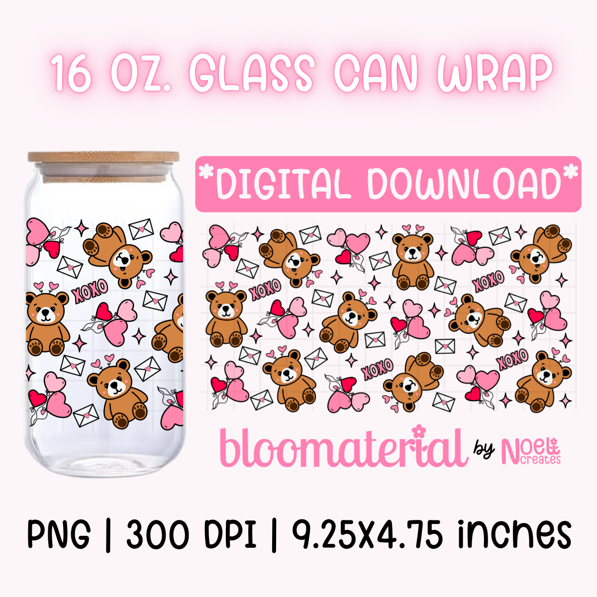 Valentine's Day Teddy Bear 16 oz. Cup Wrap – Noeli Creates